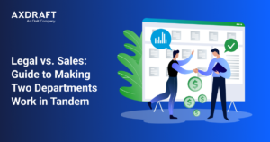 Legal vs. Sales: Guide to Making Two Departments Work in Tandem